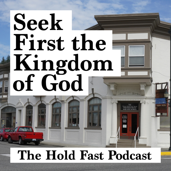 13) Seek First the Kingdom of God