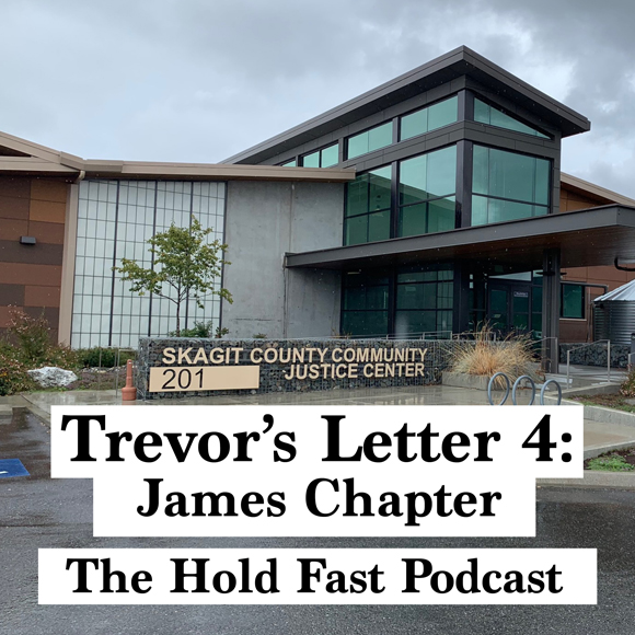 27) Trevor’s Letter 4: James Chapter 4